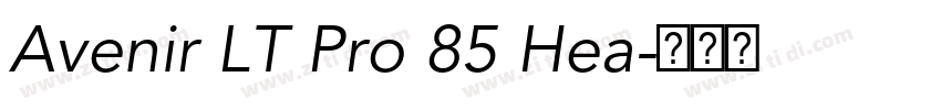 Avenir LT Pro 85 Hea字体转换